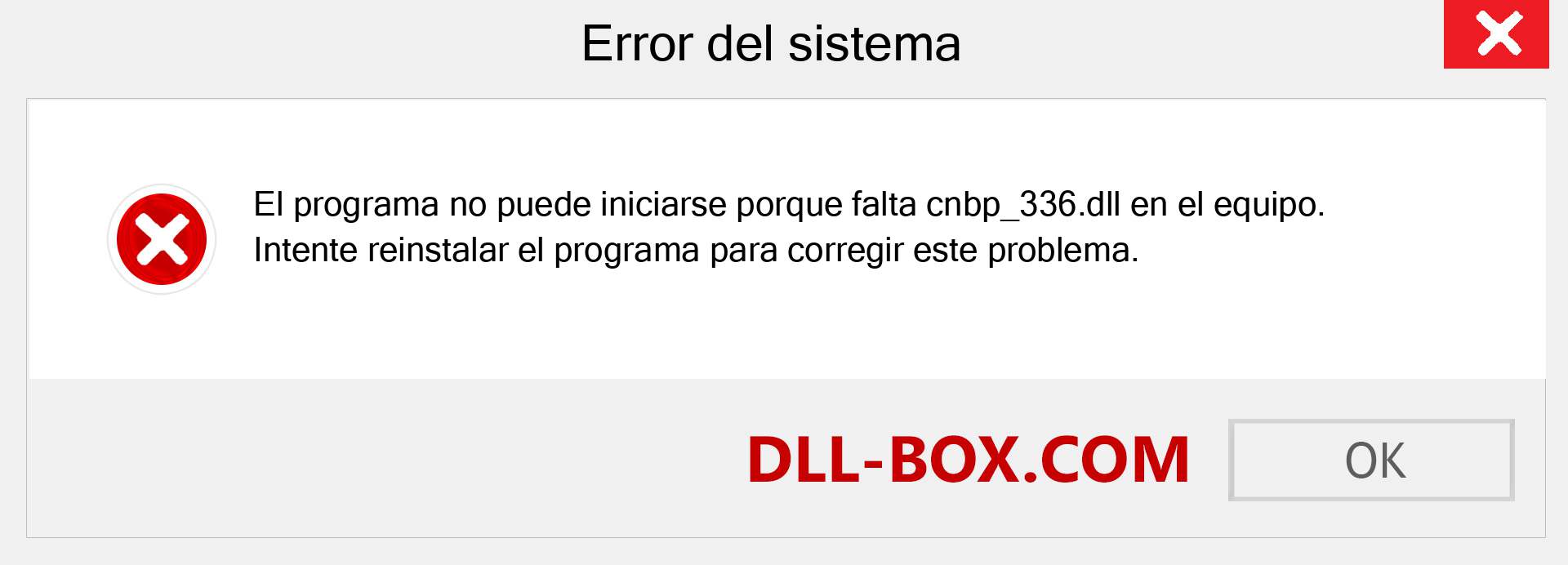 ¿Falta el archivo cnbp_336.dll ?. Descargar para Windows 7, 8, 10 - Corregir cnbp_336 dll Missing Error en Windows, fotos, imágenes